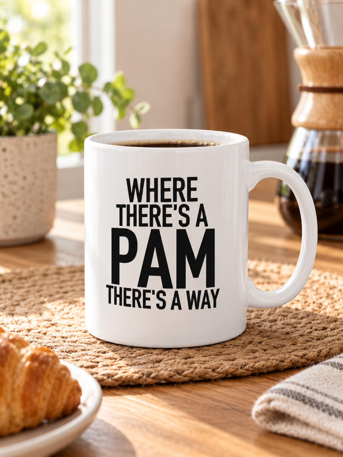 WHERE THERE'S A PAM THERE'S A WAY mug white mockup