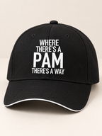 WHERE THERE'S A PAM THERE'S A WAY cap black mockup