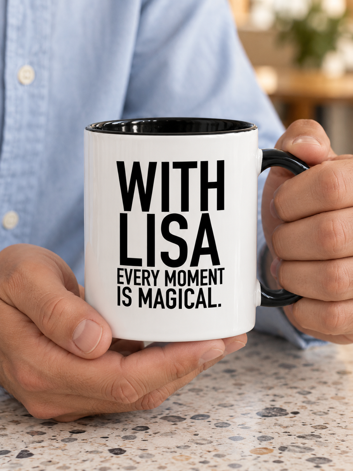 WITH LISA EVERY MOMENT IS MAGICAL. mug handheld-black-white mockup