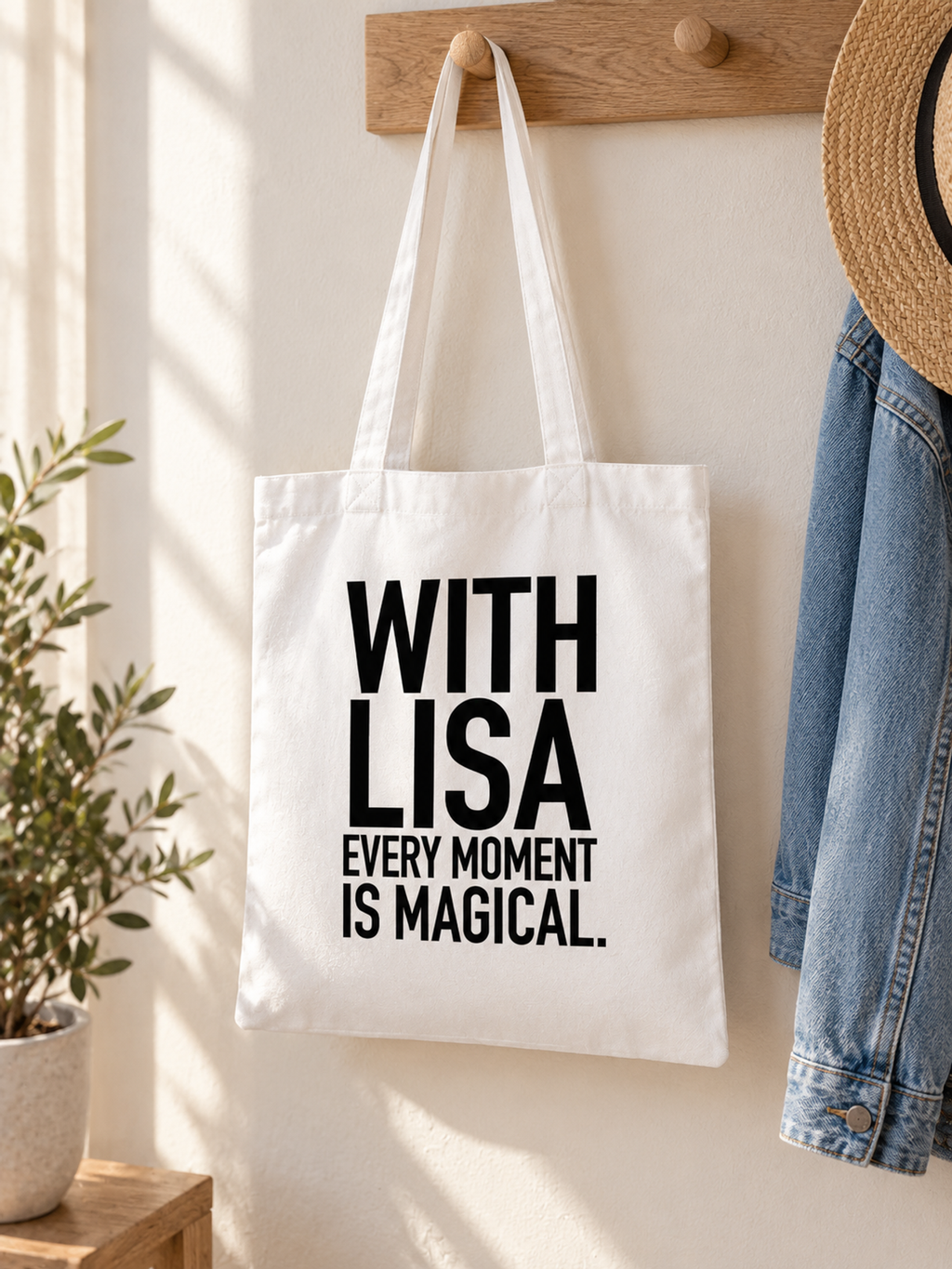 WITH LISA EVERY MOMENT IS MAGICAL. tote lifestyle mockup