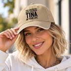 YOU CAN NEVER HAVE TOO MUCH TINA IN YOUR LIFE cap model-khaki mockup